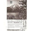 Union Pacific Railroad Grand Teton Yellowstone Park Vintage Ad 1952