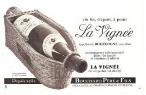 La Vignee Bourgogne Bouchard Pere Fils Wine French Vintage Ad 1965