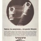 Volvo Blinders La Moyenne Gants Blancs Vintage Ad August 1966 French