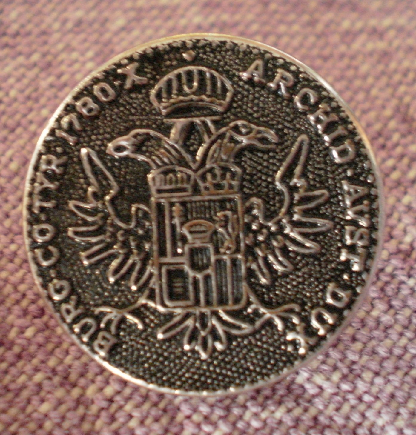 Burg Co Tyr 1780 X Archid Avst Dux Button Silver Metal Maria Theresa Thaler