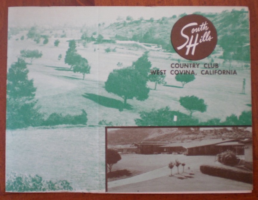 Vintage Golf Scorecard South Hills Country Club West Covina CA