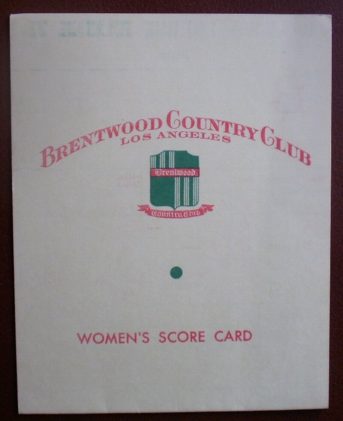 Vintage Golf Scorecard Brentwood Country Club Women's Los Angeles CA