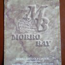 Vintage Golf Scorecard Morro Bay Golf Course California