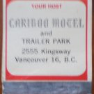 Vintage Matchbook Caribou Motel Trailer Park Vancouver Dogwood  Matches
