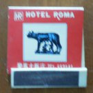 Vintage Matchbook Hotel Roma Steak Restaurant Blue Matches