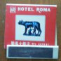 Vintage Matchbook Hotel Roma Steak Restaurant Blue Matches