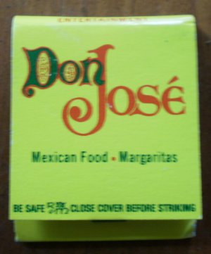 Vintage Matchbook Don Jose Restaurant Mexican Food California Matches