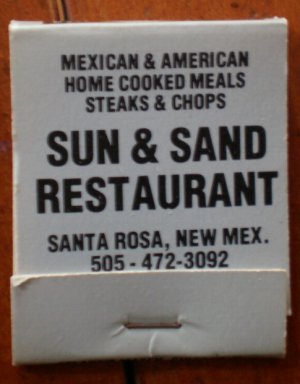 Vintage Matchbook Sun & Sand Restaurant Santa Rosa New Mexico Matches