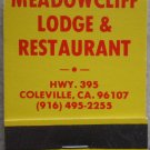 Vintage Matchbook Meadowcliff Lodge Restaurant Coleville CA Matches