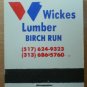 Vintage Matchbook Wickes Lumber Birch Run Matches