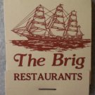 Vintage Matchbook The Brig Restaurants California Matches