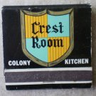 Vintage Matchbook Crest Room Colony Kitchen California Matches
