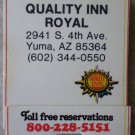 Vintage Matchbook Quality Inn Royal Yuma Arizona Matches