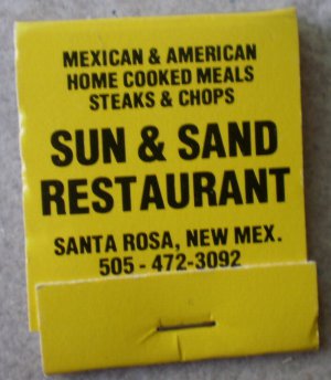 Vintage Matchbook Sun & Sand Restaurant Yellow Santa Rosa New Mexico Matches