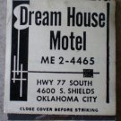 Vintage Matchbook Dream House Motel Oklahoma City Matches