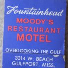 Vintage Matchbook Fountainhead Moody Restaurant Motel Gulfport Mississippi Matches