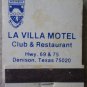 Vintage Matchbook La Villa Motel Club Restaurant Denison Texas Matches