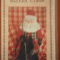 Button Claus SP23 18" Tall Santa Dianna Marcum Publications