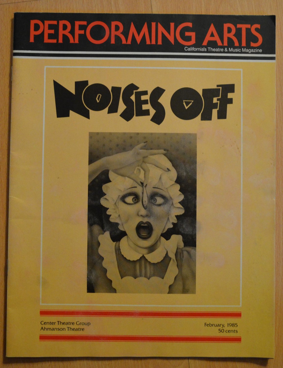 Performing Arts Noises Off Feb 1985 V19 #2 Dorothy Loudon Program Ahmanson
