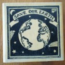 Rubber Stamp Save Our Earth Planet Delafield F572 Mounted Vintage Universe