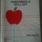 A Guide to Programming in Apple Soft (1982, Softcover) Bruce Presley, 1st Ed VTG
