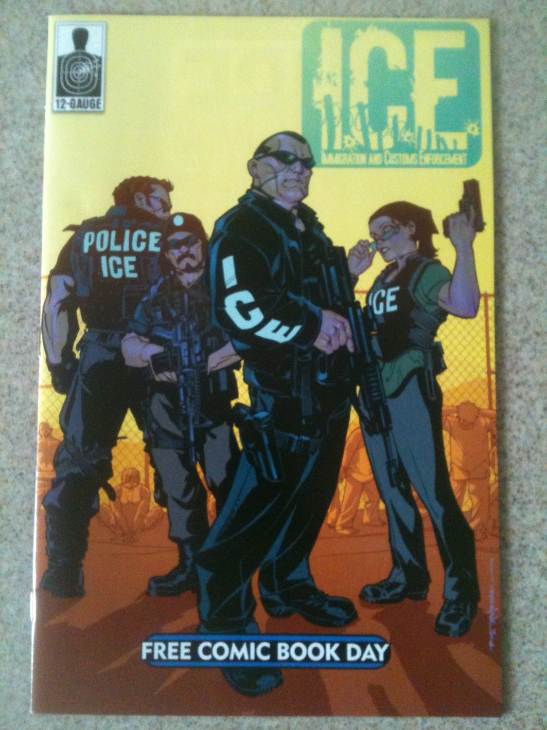 I.C.E. Immigration and Customs Enforcement FCBD 2011 & 2015 Comic Lot
