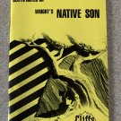 Cliffs Notes on Wright's Native Son.  1997 Printing, Richard, Study Aid