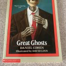Great Ghosts by Daniel Cohen & David Linn (1991, Paperback, Scholastic)