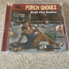 Porch Ghouls - Bluff City Ruckus (CD, 2003, Columbia) VG+, Blues Rock