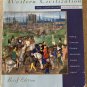 Western Civilization: The Continuing Experiment Vol. 1: to 1715 Brief Edition, I