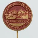 Kumrovec House of dom fighters and Youth of Yugoslavia, vintage pin, badge, lapel !
