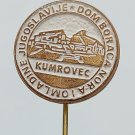 Kumrovec House of dom fighters and Youth of Yugoslavia, vintage pin, badge, lapel !
