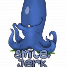 "Smile, Jerk" STICKER 3"   Glossy, Die Cut