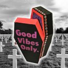 Good Vibes Only Wooden Casket - Perfect for Small Objects and Fancy Pet Cemeteries