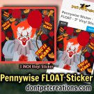Pennywise Floats - 3" Vinyl Sticker Inspired by "Stephen King's IT"