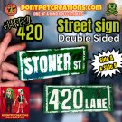 Stoner Street & 420 Lane Double-Sided Wooden Hand-Painted Sign