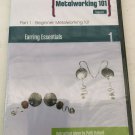 metalworking 101 part 1 beginner metalworking earrings essential dvd