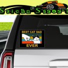 Set of 2X BEST CAT DAD EVER Super Cool  Vinyl Sticker Decals
