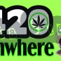 Weed Marijuana Cannabis Parody It's 420 Somewhere Bumper Sticker 3X10
