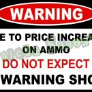 Ammo Warning Gun Rifle Ammunition Shot Vinyl Sticker Decal