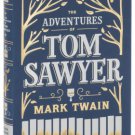 The Adventures of Tom Sawyer (Barnes & Noble Collectible Editions)