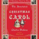The Annotated Christmas Carol  :  A Christmas Carol in Prose