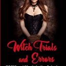 Witch Trials and Errors - BDSM and Magic in the Colonies Book 4