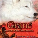 Grane, the Luna Chronicle, Book 2