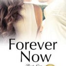 Forever Now (The Barrington Billionaires, Book 6)