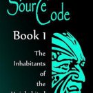 The Source Code. Book 1. The Inhabitants of the Uninhabited Island