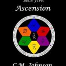 Tales of the Fifth Guardian  :  Book Five: Ascension