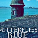 Butterflies Blue (Chambers Lane Series Book 4)