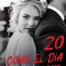 Como El Día y La Noche 20  :  Obsesionada con el amor