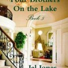 Four Brothers On the Lake Book 5
